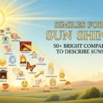 Similes for the Sun Shining