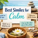 best similes for calm