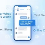 FWIW Meaning in Text